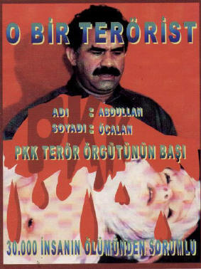 Anti PKK - Terorist Abdullah Ocalan